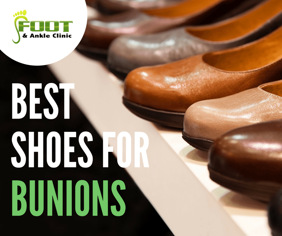 The Best Shoes for Bunions Foot and Ankle Clinic